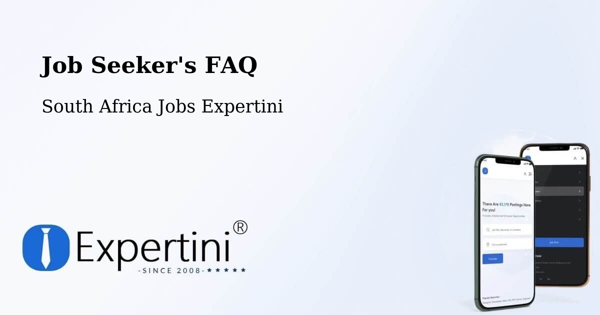 Job Seeker FAQ – Clocolan - South Africa Jobs Expertini