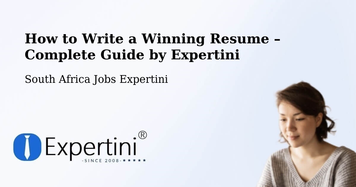Resume Writing Guide for Job Seekers – Clocolan - Clocolan, South Africa Jobs Expertini